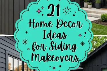 21 Home Decor Ideas for Siding Makeovers